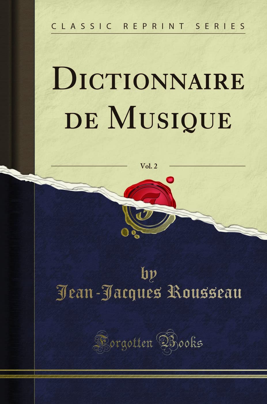 Dictionnaire de Musique, Vol. 2 (Classic Reprint) book
