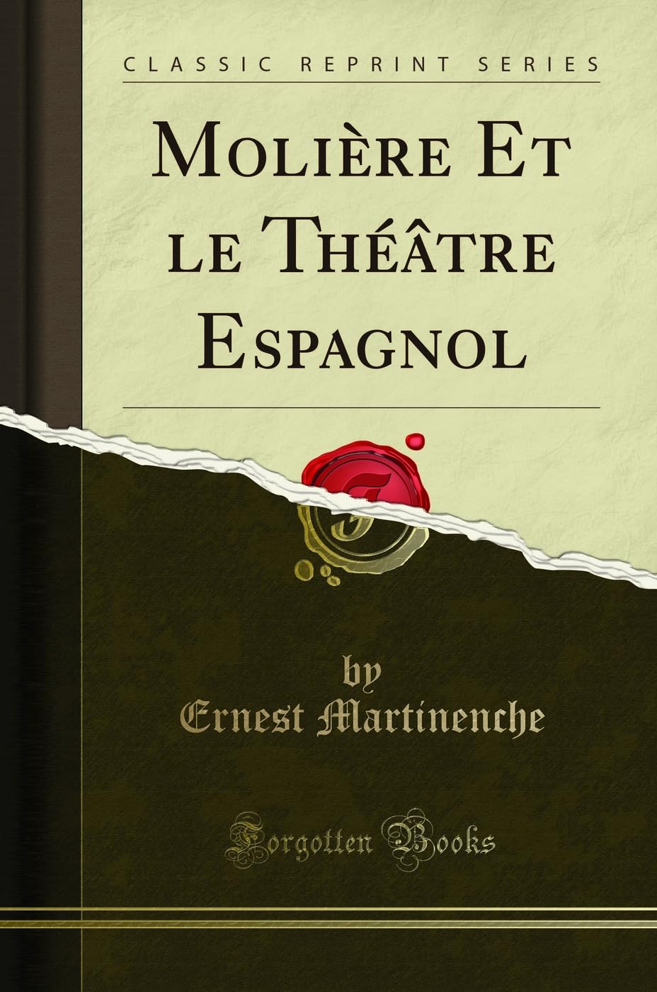 Molière Et Le Théâtre Espagnol (Classic Reprint) book