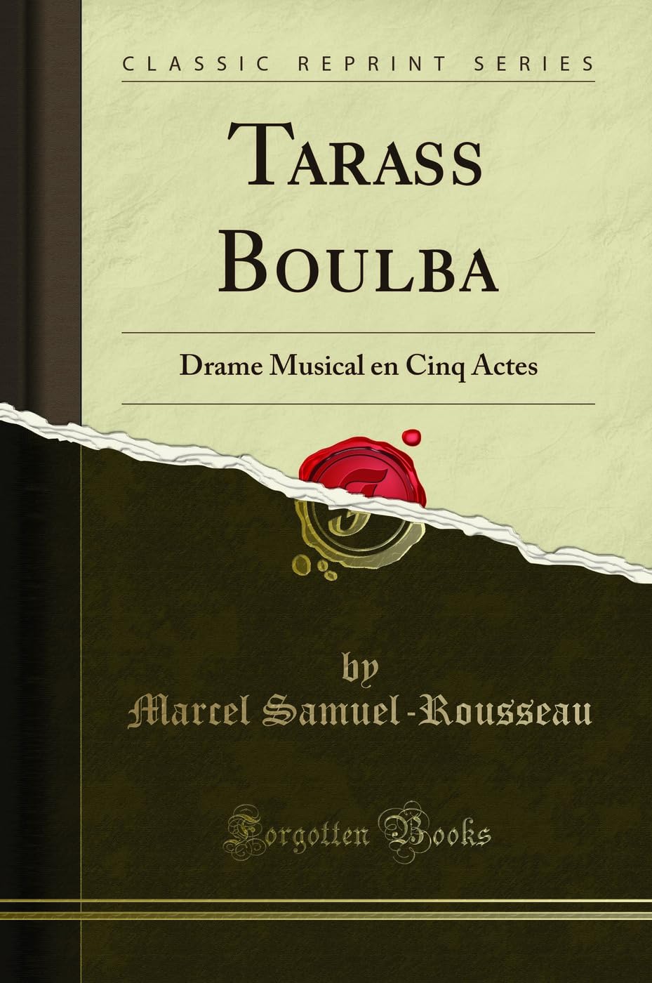 Tarass Boulba: Drame Musical En Cinq Actes (Classic Reprint) book
