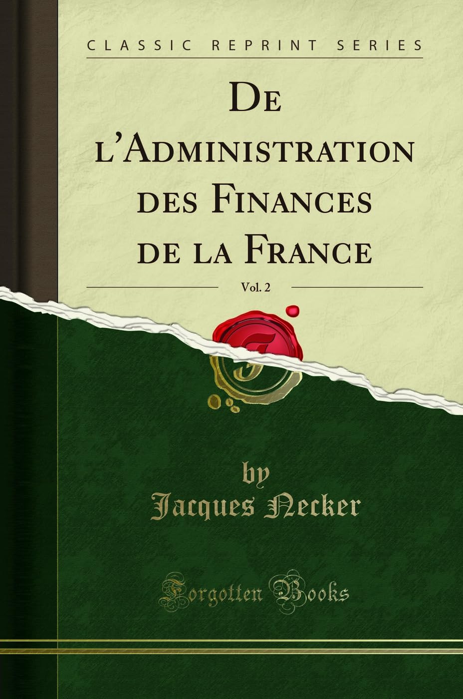 de l'Administration Des Finances de la France, Vol. 2 (Classic Reprint) book