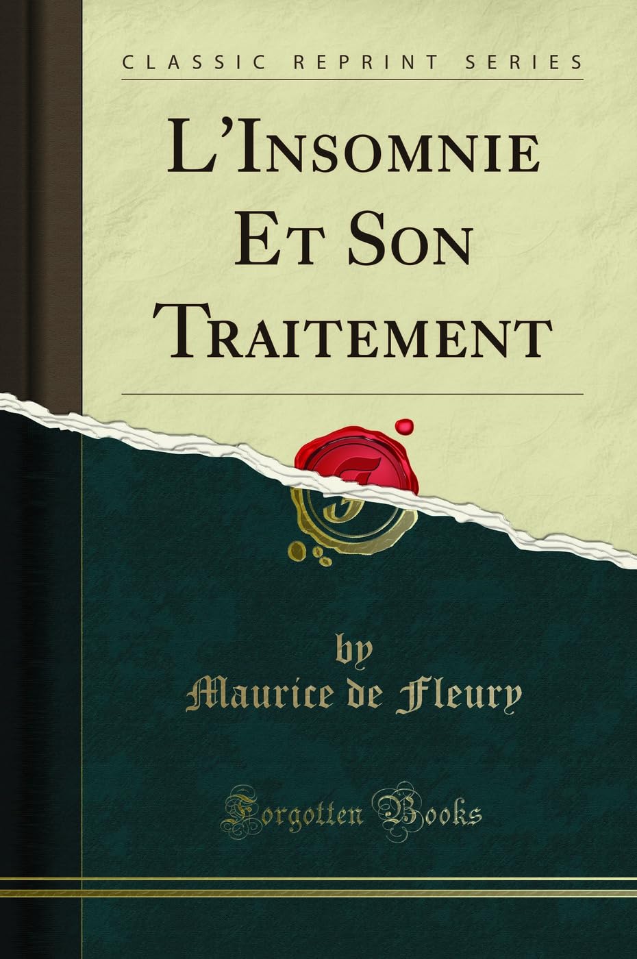 L'Insomnie Et Son Traitement (Classic Reprint) book