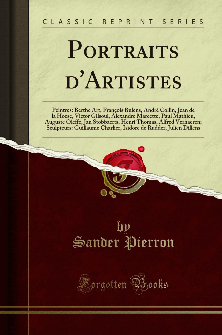 Portraits d'Artistes (Classic Reprint) book