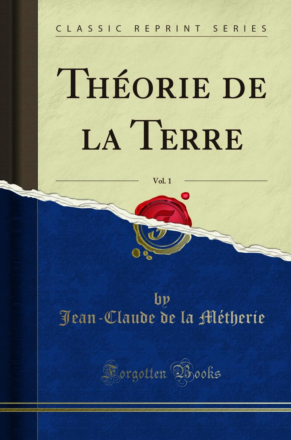 Théorie de la Terre, Vol. 1 (Classic Reprint) book