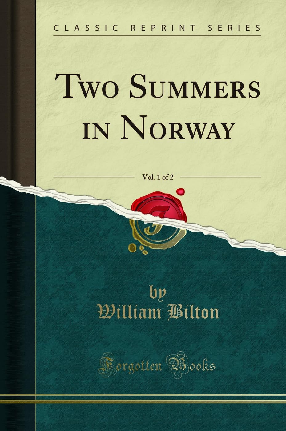 Two Summers in Norway, Vol. 1 of 2 (Classic Reprint) Leisure, Home & Garden