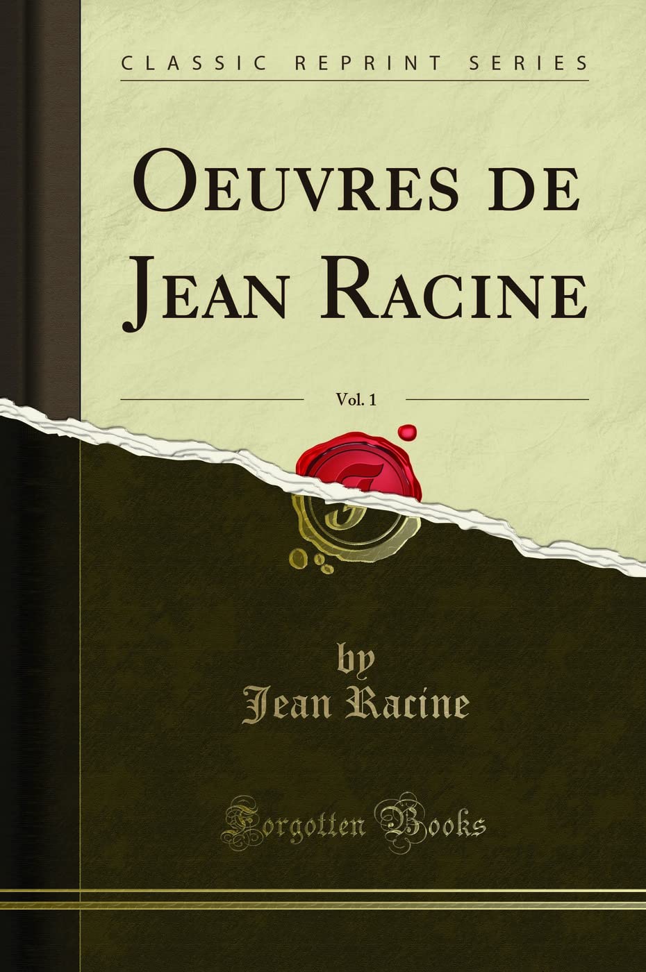 Oeuvres de Jean Racine, Vol. 1 (Classic Reprint) book