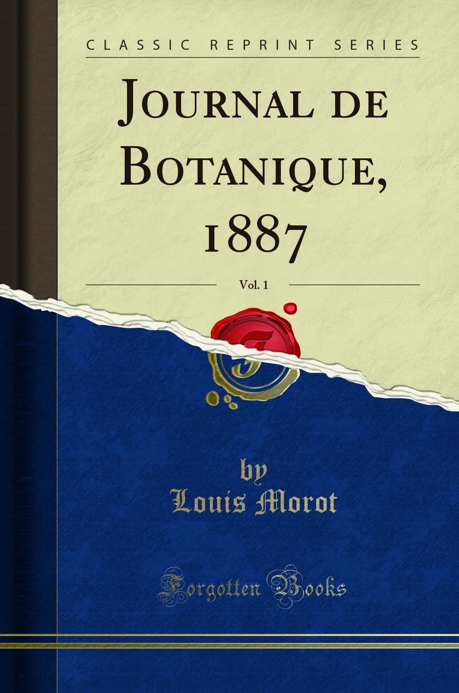 Journal de Botanique, 1887, Vol. 1 (Classic Reprint) book