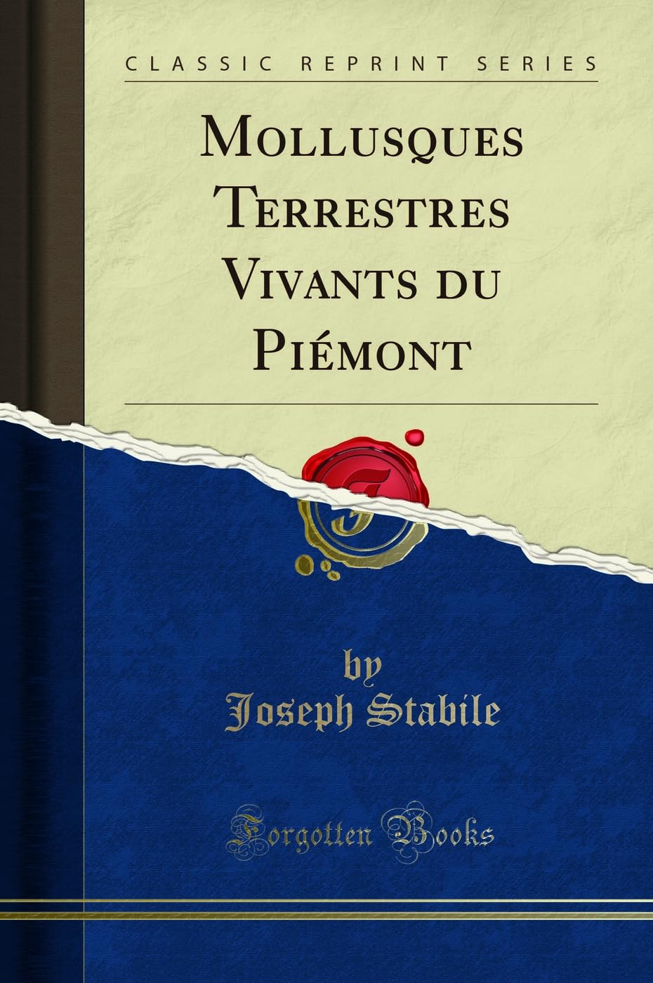 Mollusques Terrestres Vivants du Piémont (Classic Reprint) book