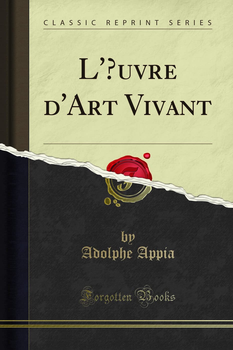 L' uvre d'Art Vivant (Classic Reprint) book