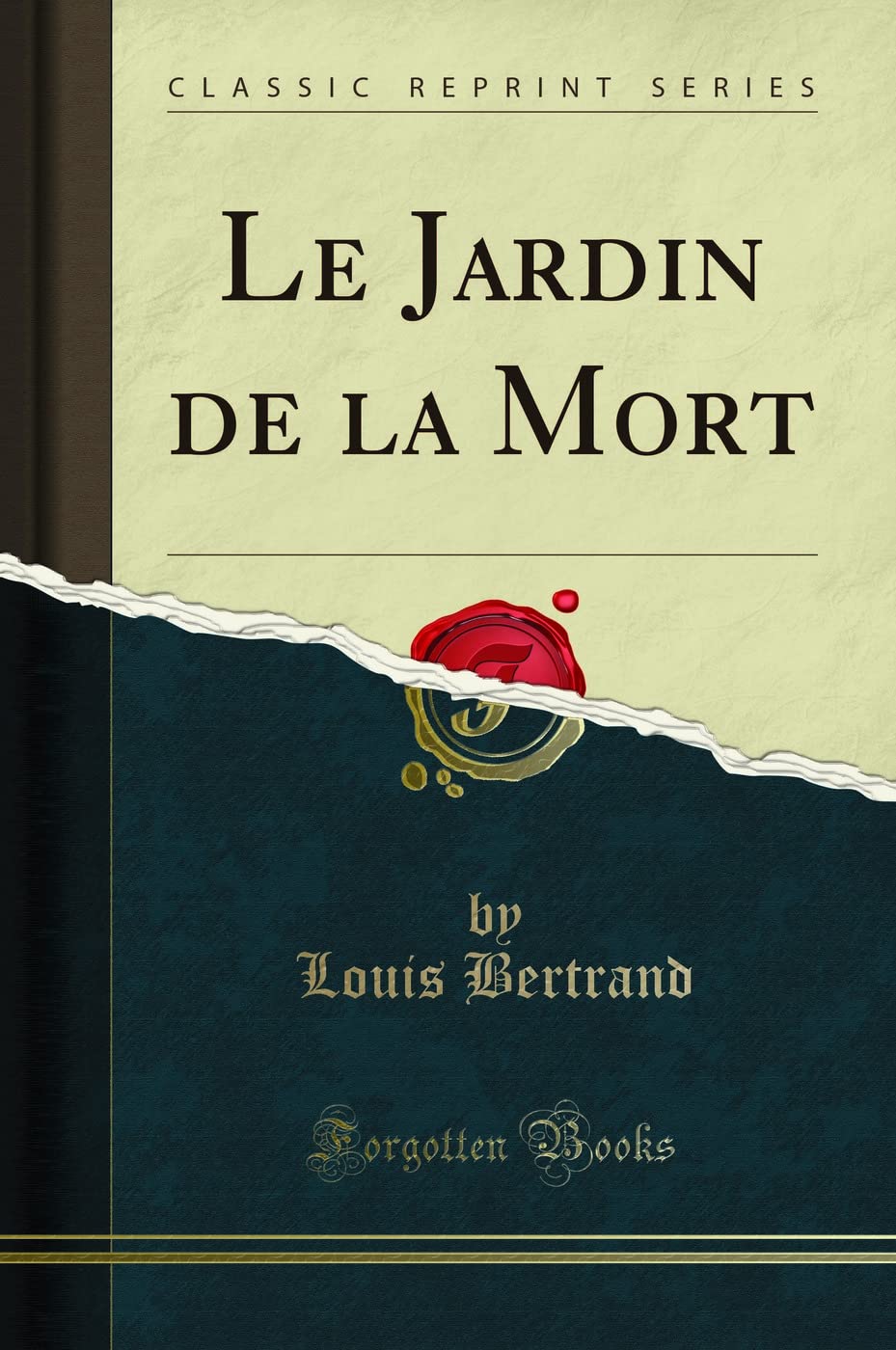 Le Jardin de la Mort (Classic Reprint) book