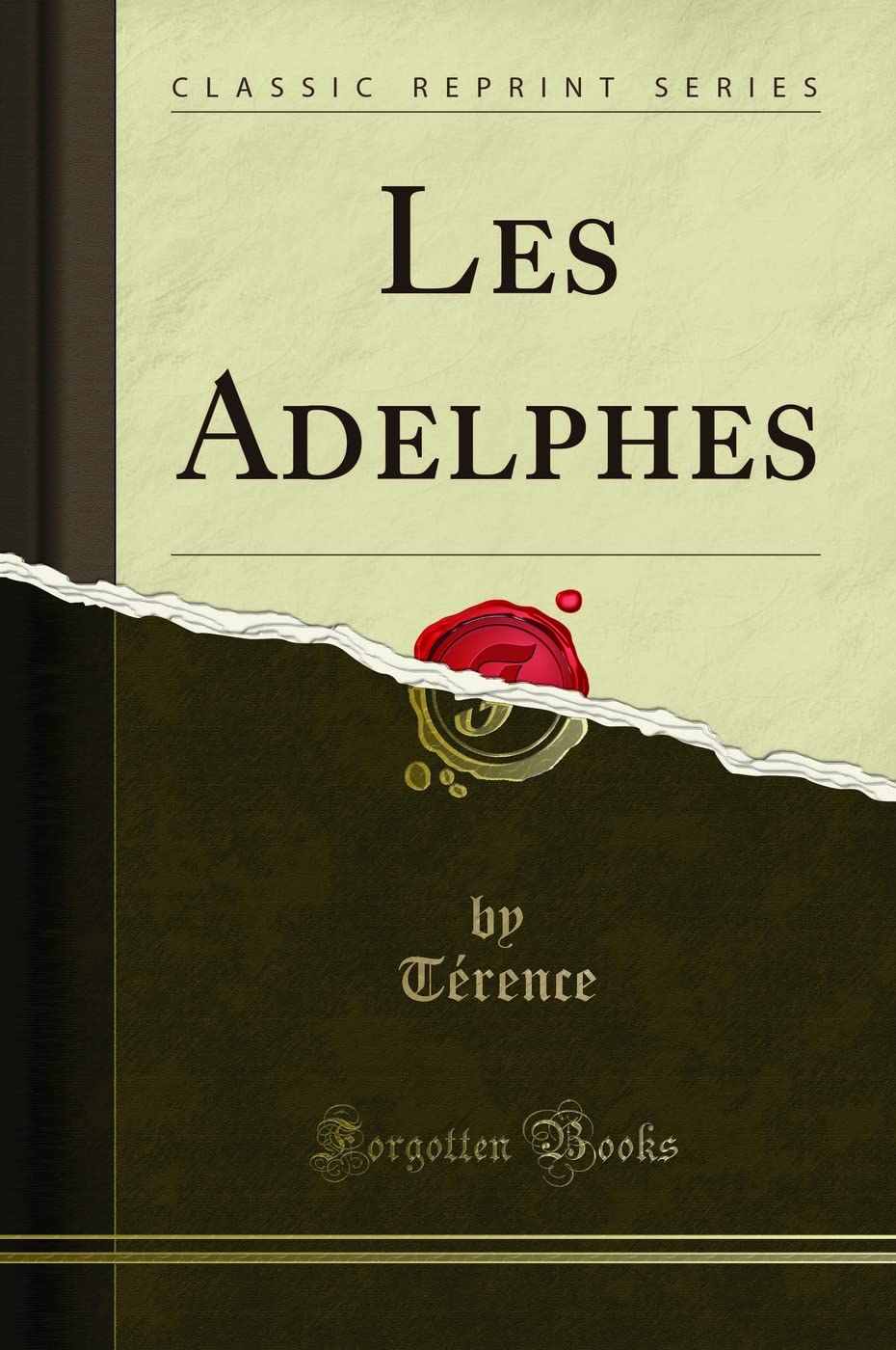 Les Adelphes (Classic Reprint) book