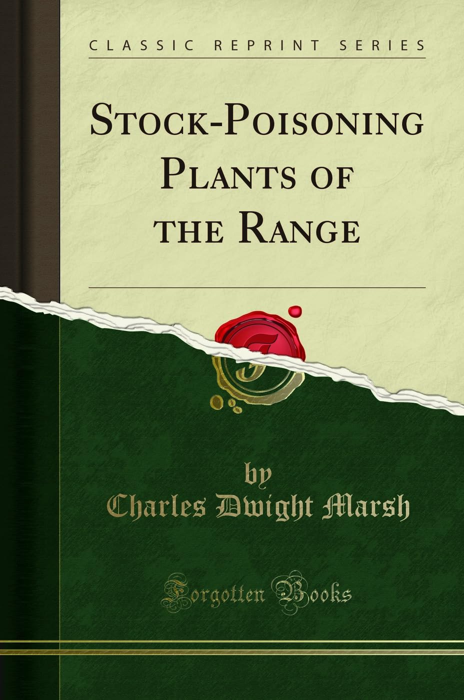 Stock-Poisoning Plants of the Range (Classic Reprint) Business, Finance & Career