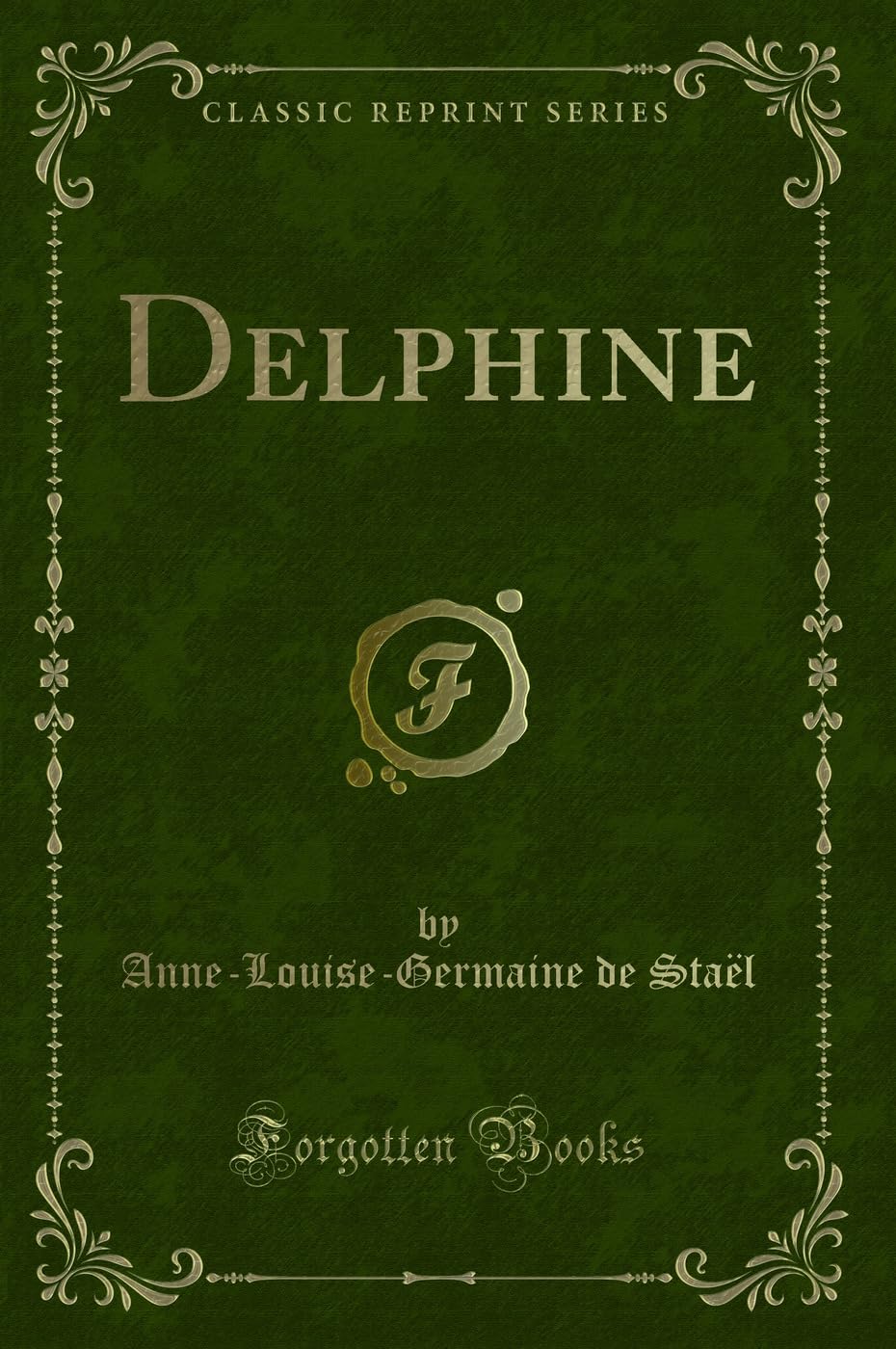 Delphine (Classic Reprint) book