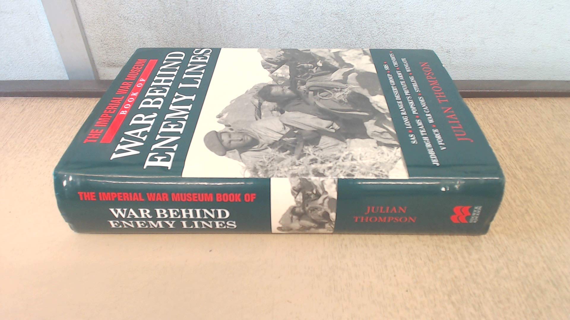 Imperial War Museum Book of War Behind Enemy Lines book