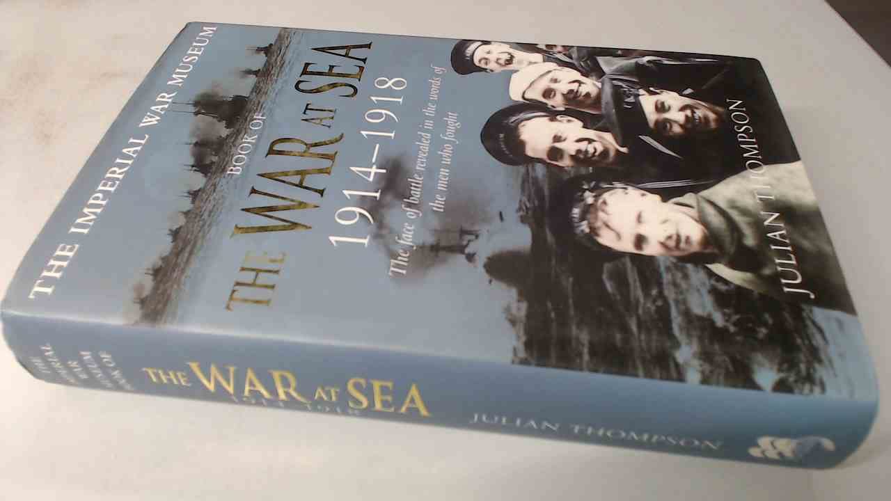 Imperial War Museum Book of the War at Sea 1914-1918 book