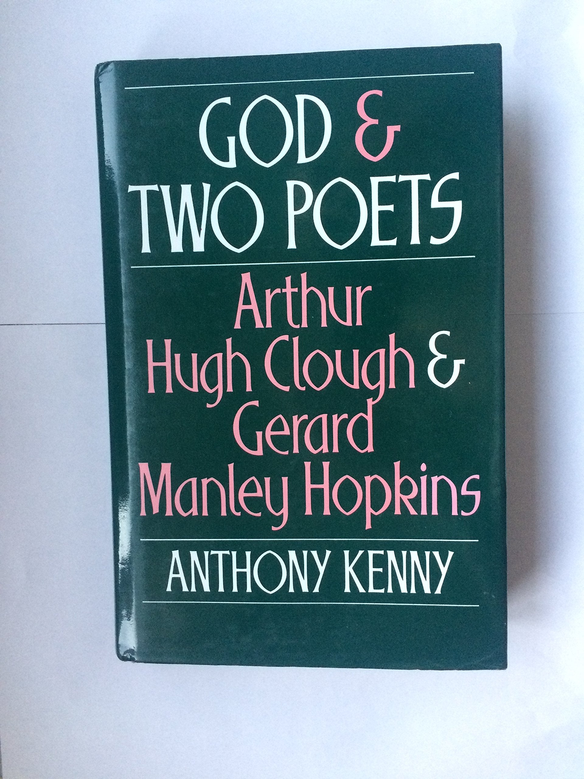 God and Two Poets: Arthur Hugh Clough and Gerard Manley Hopkins Contemporary literature
