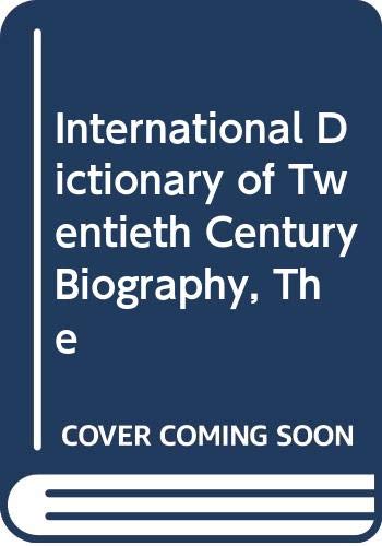 The International Dictionary Of 20th Century Biography Books