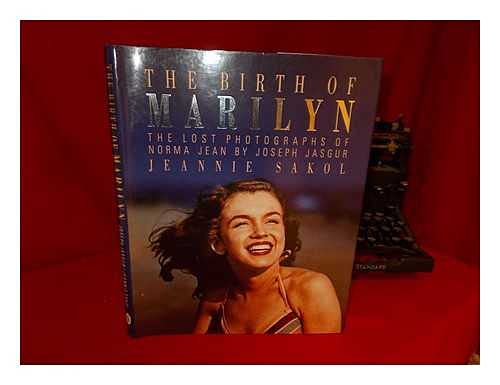 The Birth of Marilyn: The Lost Photos of Norma Jean Travel