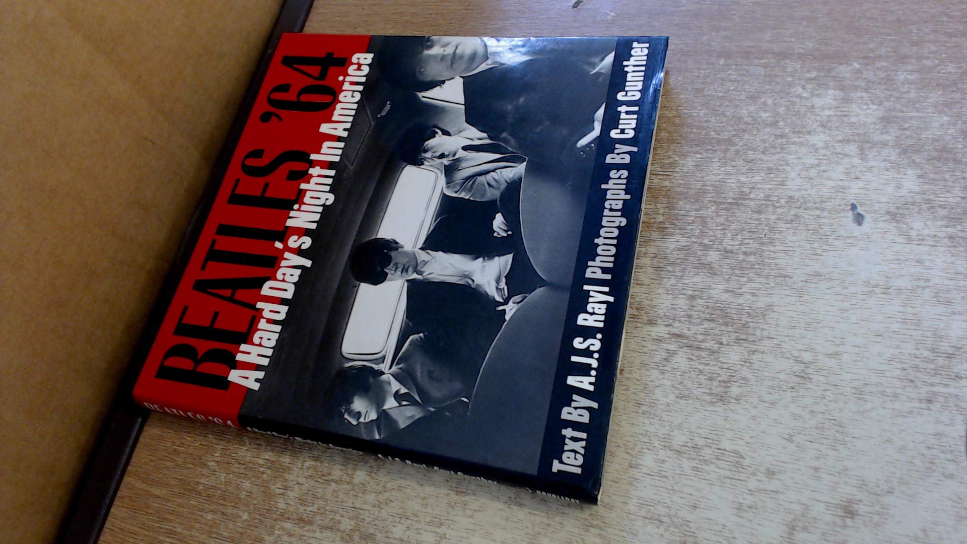 "Beatles" 64: A Hard Day's Night in America book