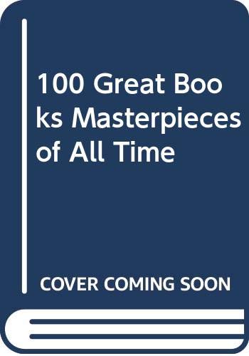 100 Great Books Masterpieces of All Time Contemporary literature