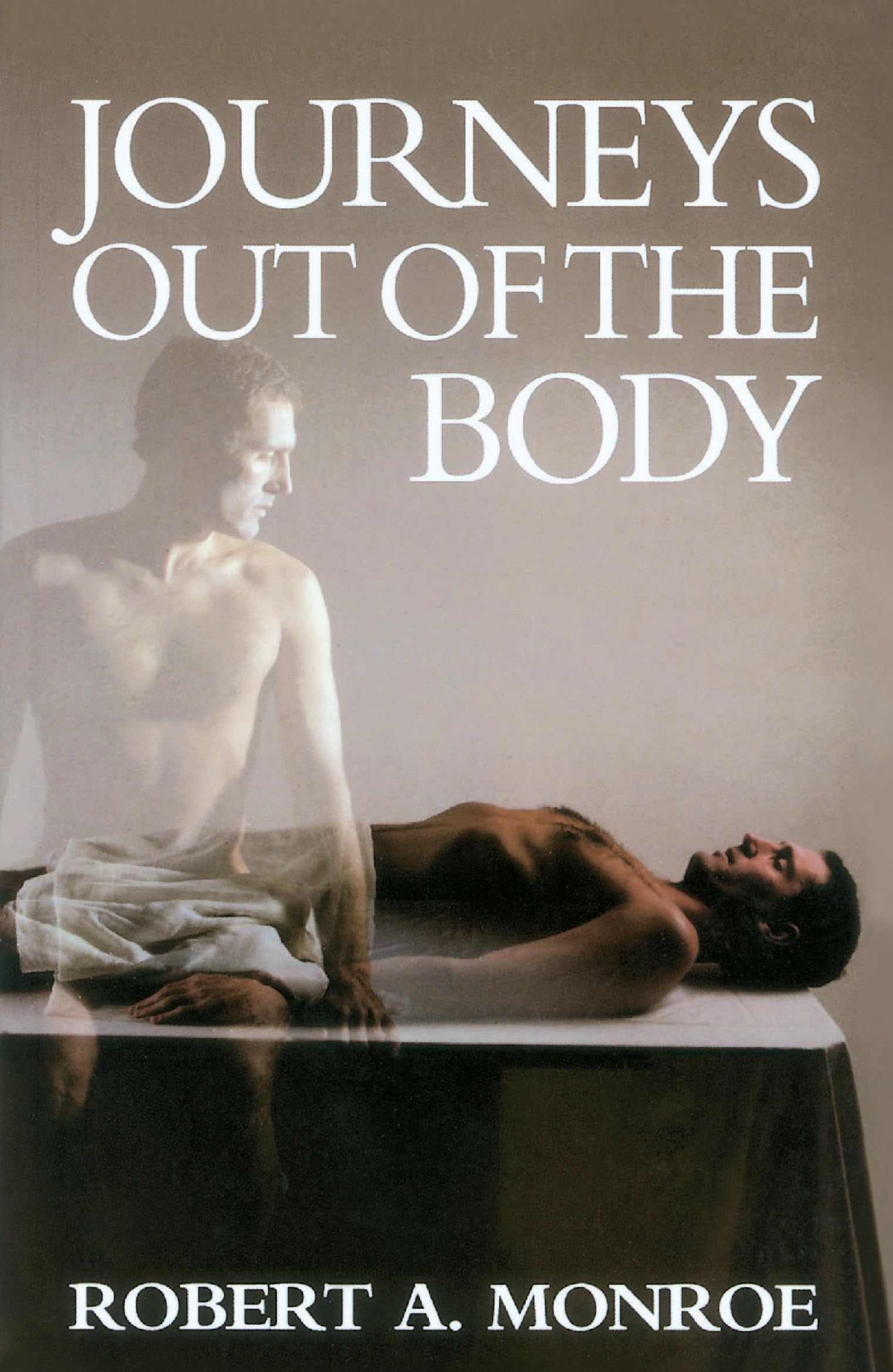 Journeys Out of the Body book