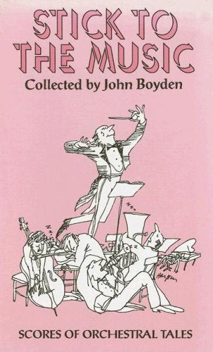 Stick to the Music: Scores of Orchestral Tales book