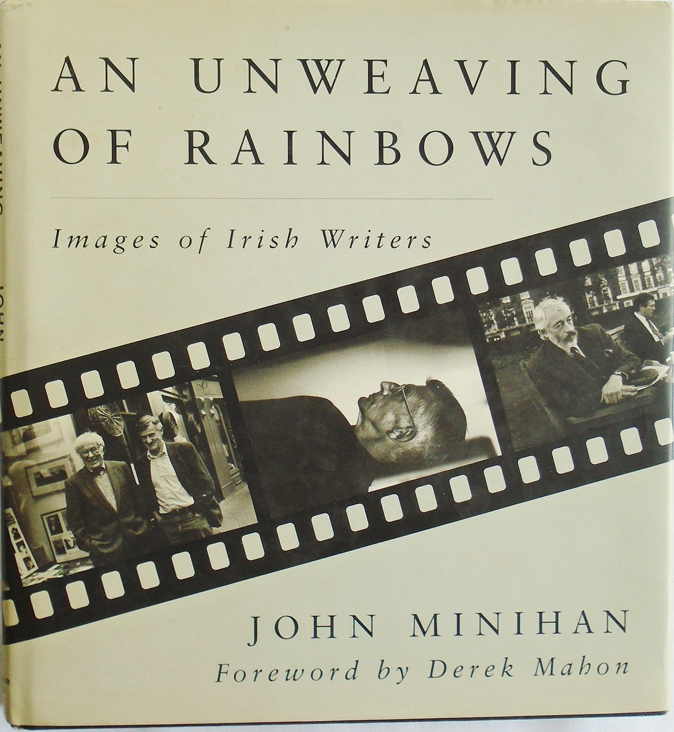 Unweaving of Rainbows: Images of Irish Writers Contemporary literature
