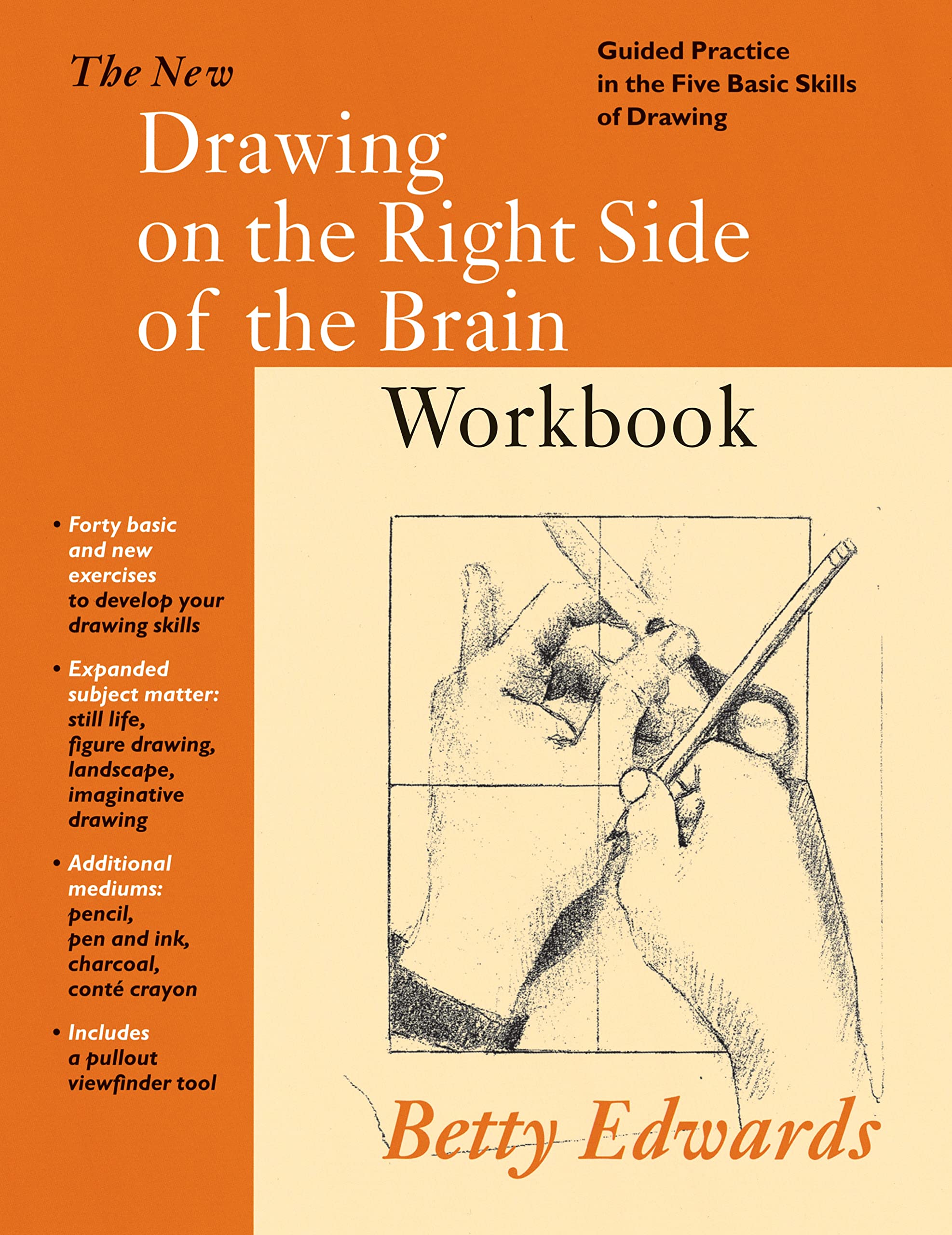 Drawing on the Right Side of the Brain Workbook: Guided Practice in the Five Basic Skills of Drawing Film, Art & Culture