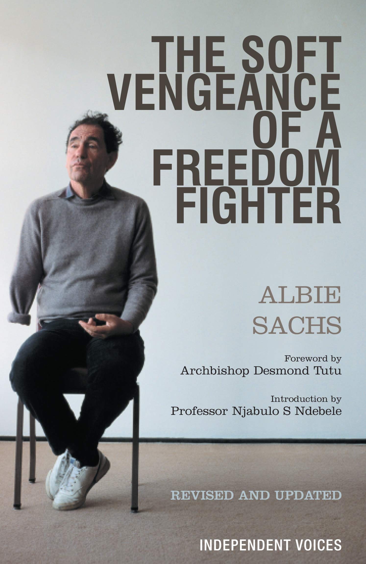 Soft Vengeance of a Freedom Fighter book