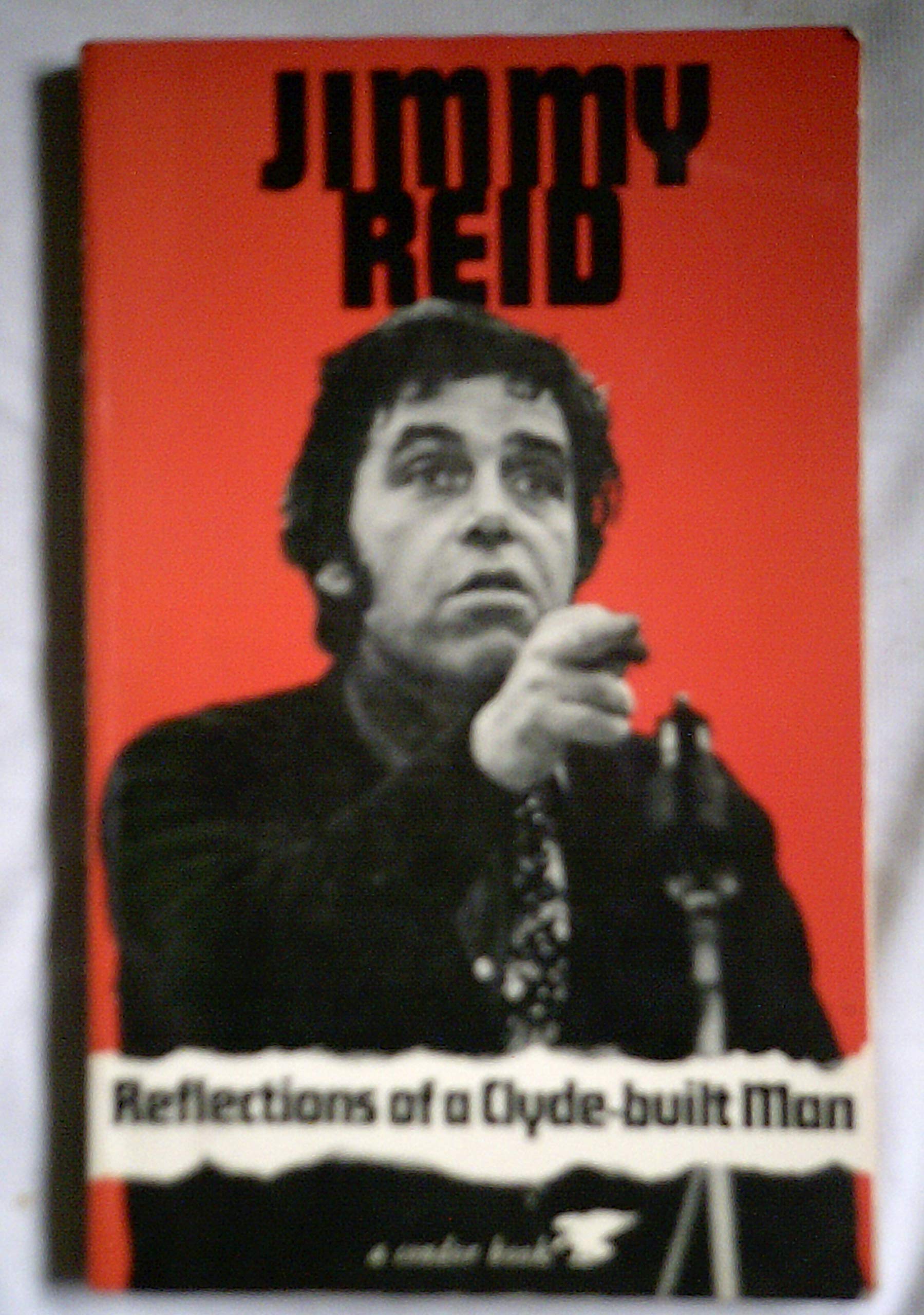 Reflections of a Clyde-built Man (Condor Books) Social Sciences