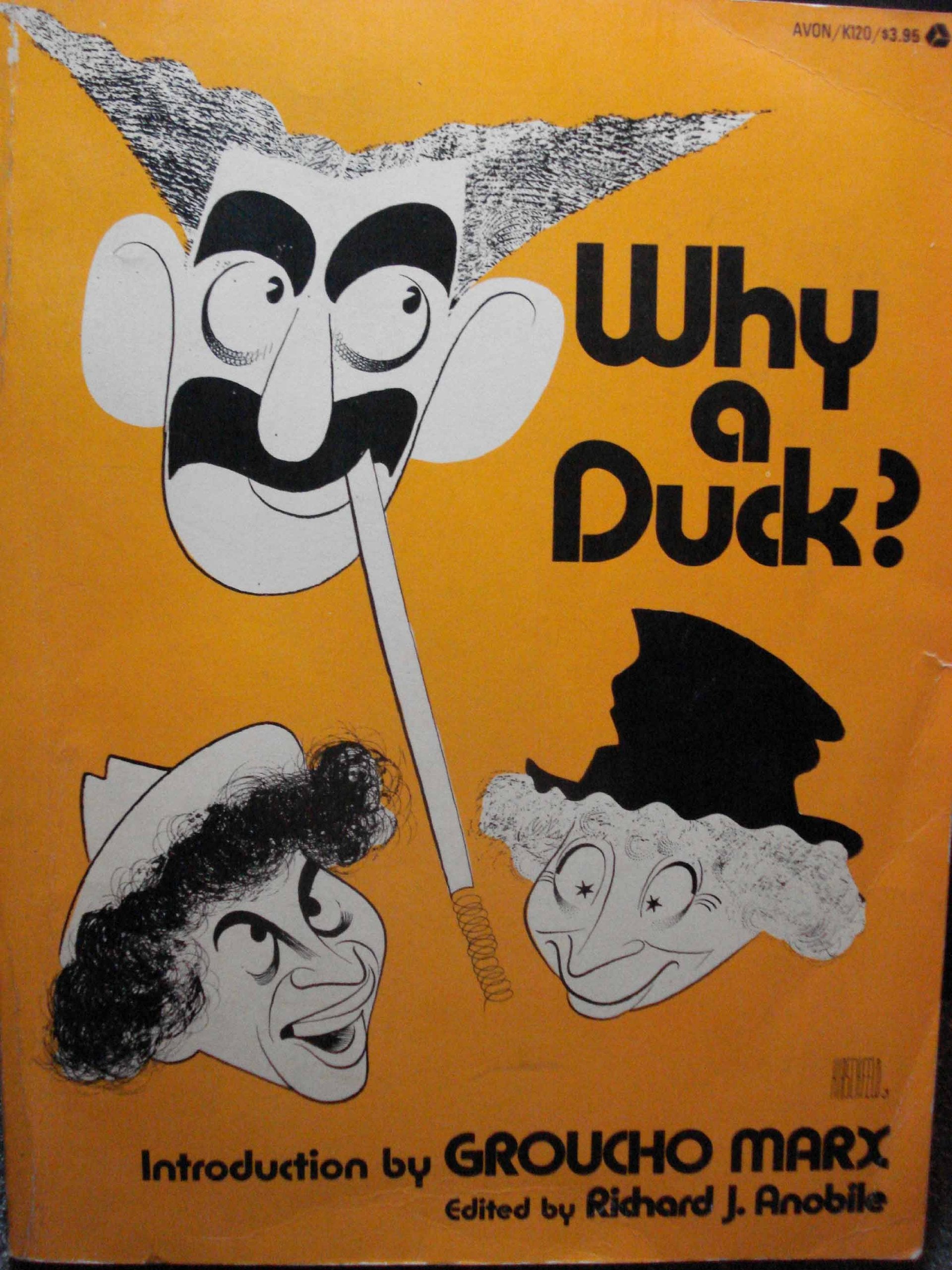 Why a Duck?: Visual and Verbal Gems from the Marx Brothers Movies Books