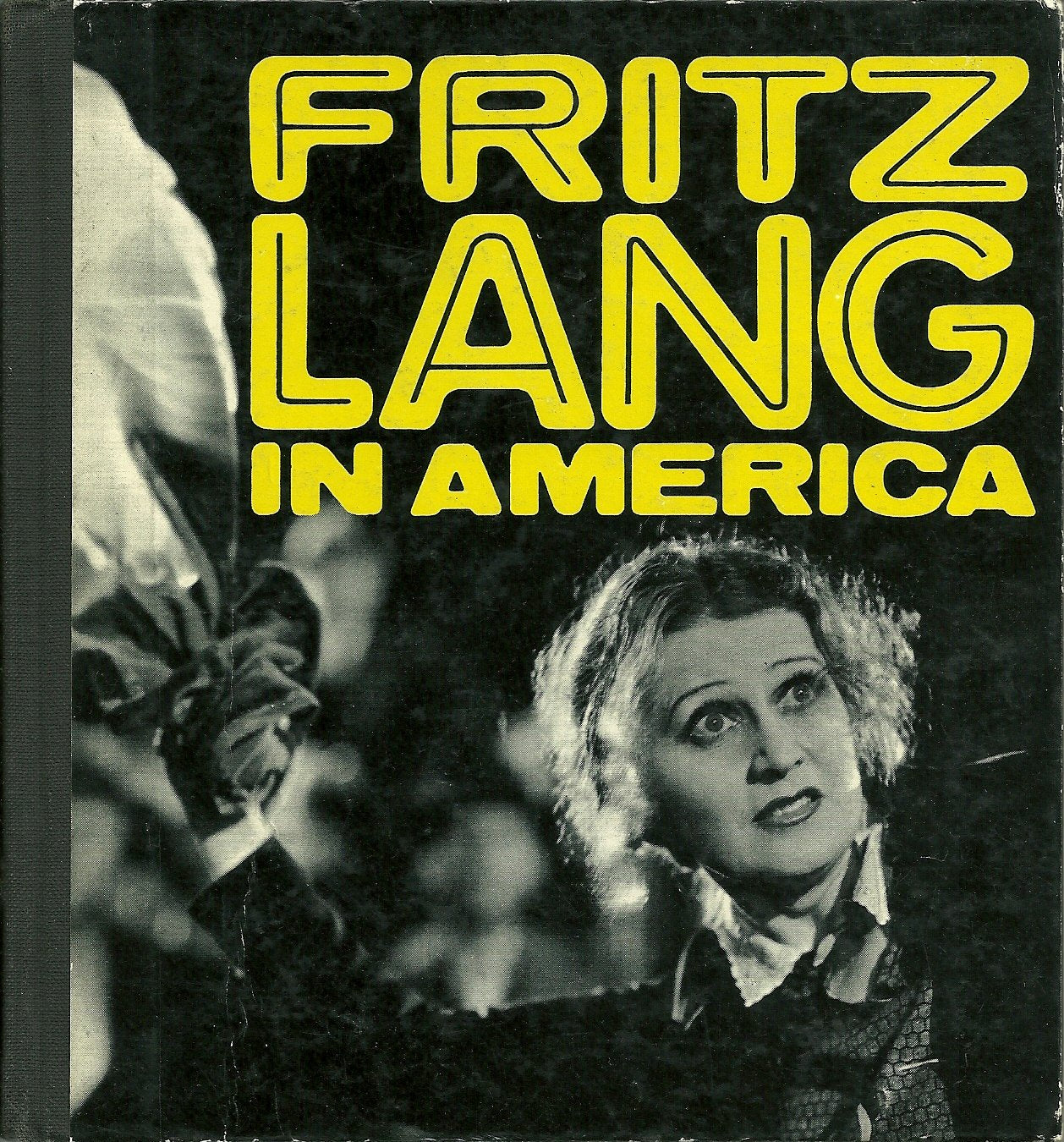 Fritz Lang in America (Movie paperbacks) Books