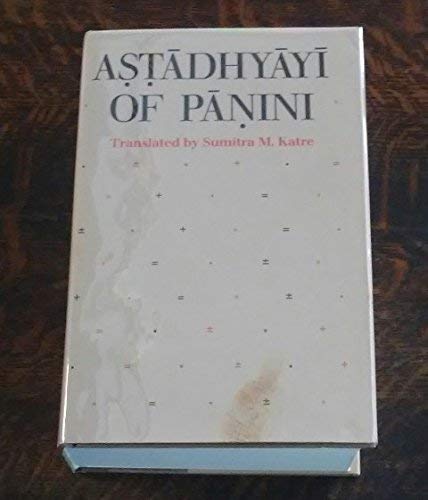 Astadhyayi of Panini: In Roman Transliteration (Texas Linguistics Series) Books