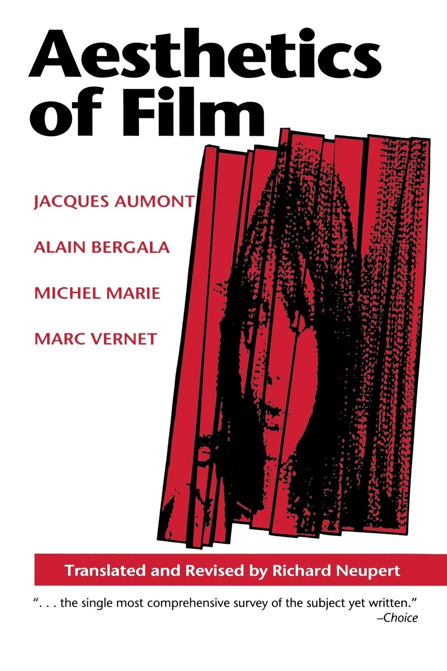 Aesthetics of Film: Jacques Aumont, Alain Bergala, Michel Marie, Marc Vernet book