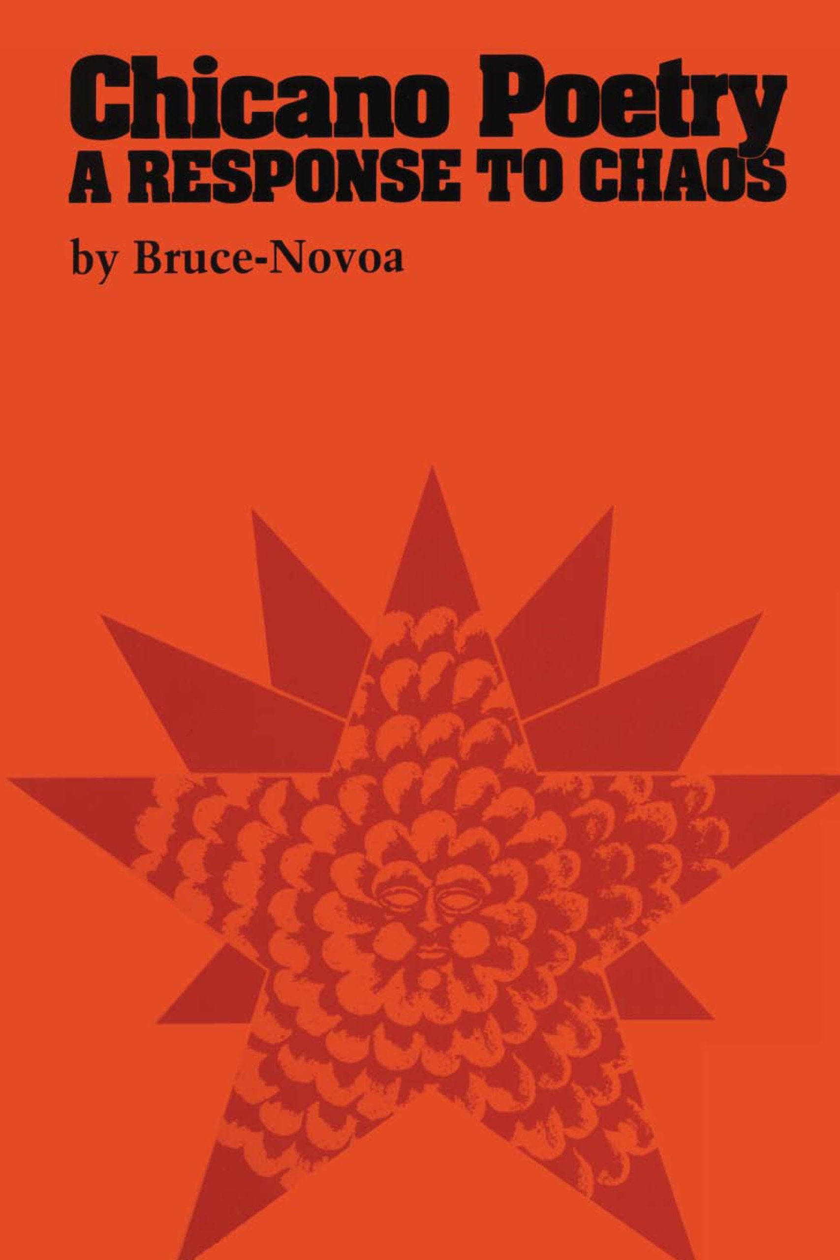 Chicano Poetry: A Response to Chaos Books