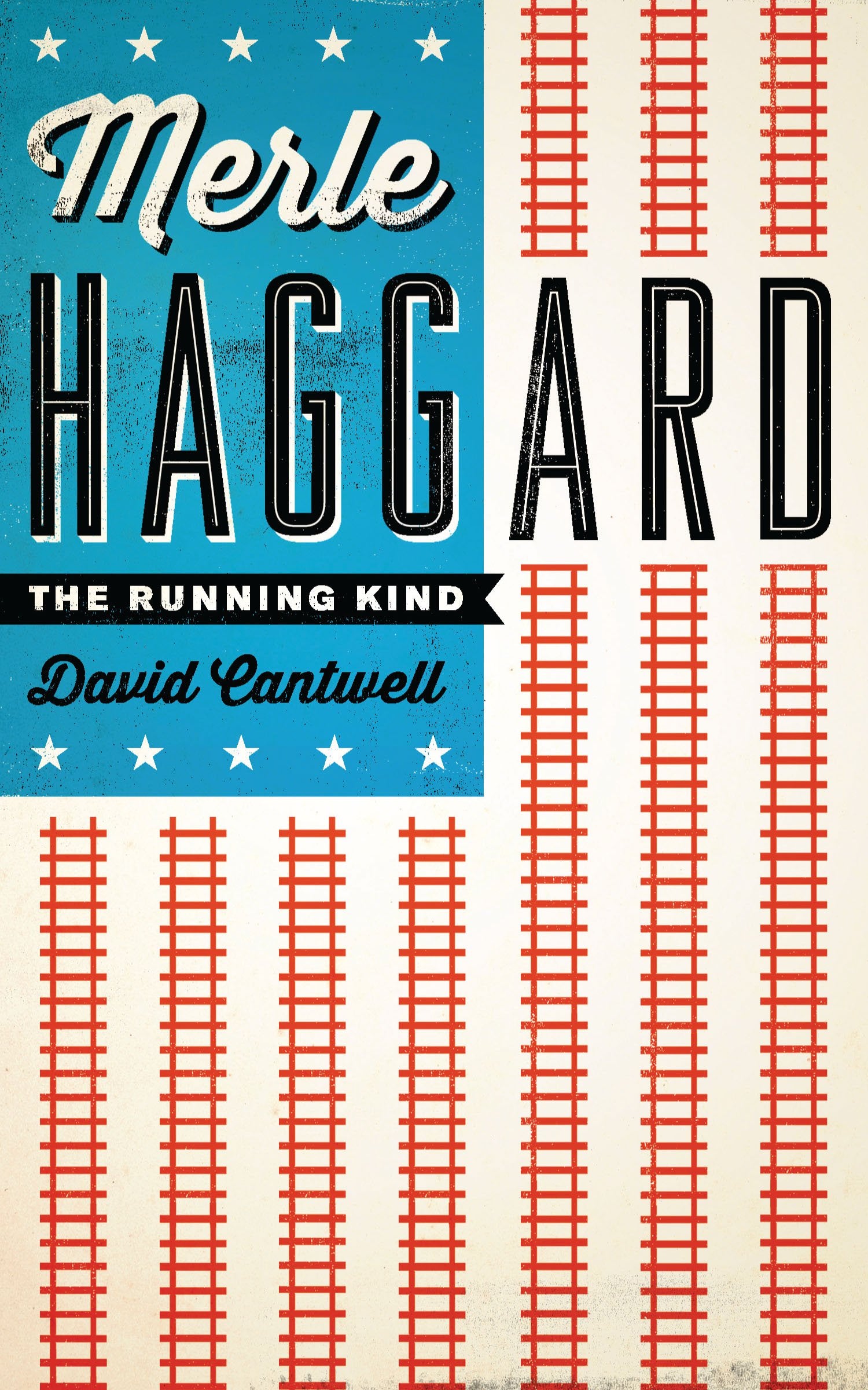 Merle Haggard: The Running Kind (American Music) Social Sciences
