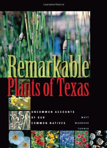 Remarkable Plants of Texas: Uncommon Accounts of Our Common Natives (Corrie Herring Hooks Series, Band 62) Mathematics