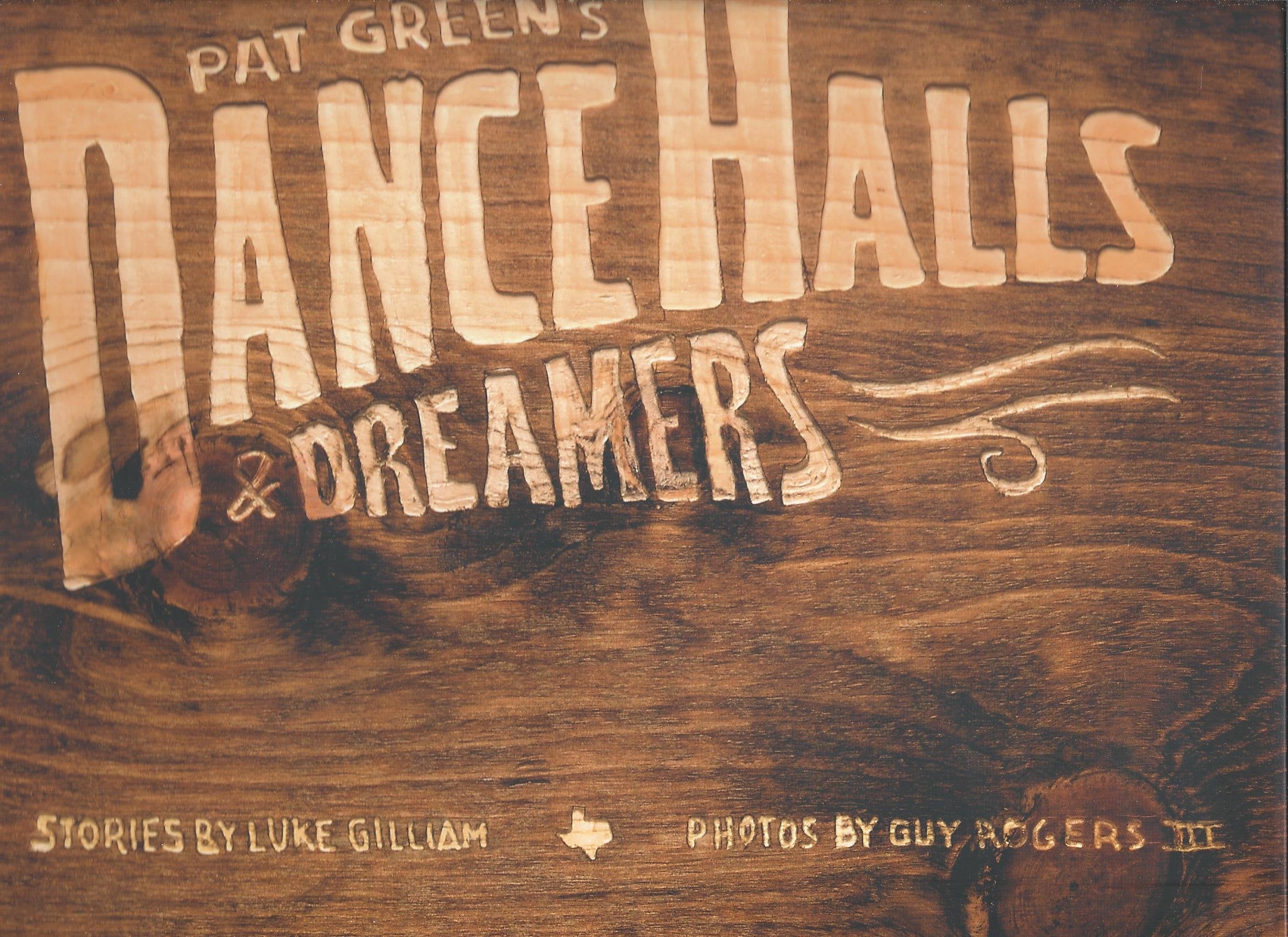 Pat Green's Dance Halls & Dreamers Film, Art & Culture