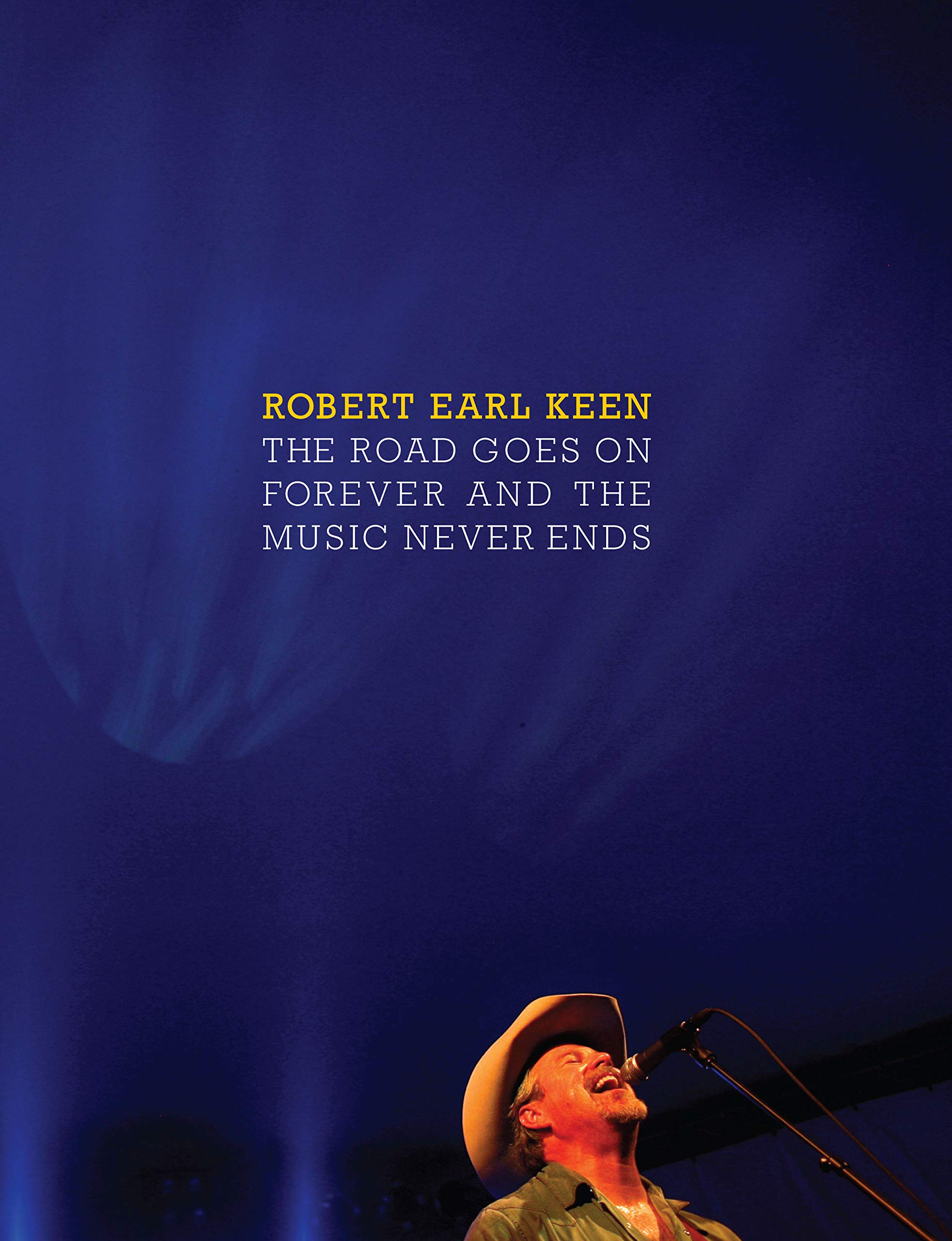 The Road Goes On Forever and the Music Never Ends (Brad and Michele Moore Roots Music Series) Arts & Music