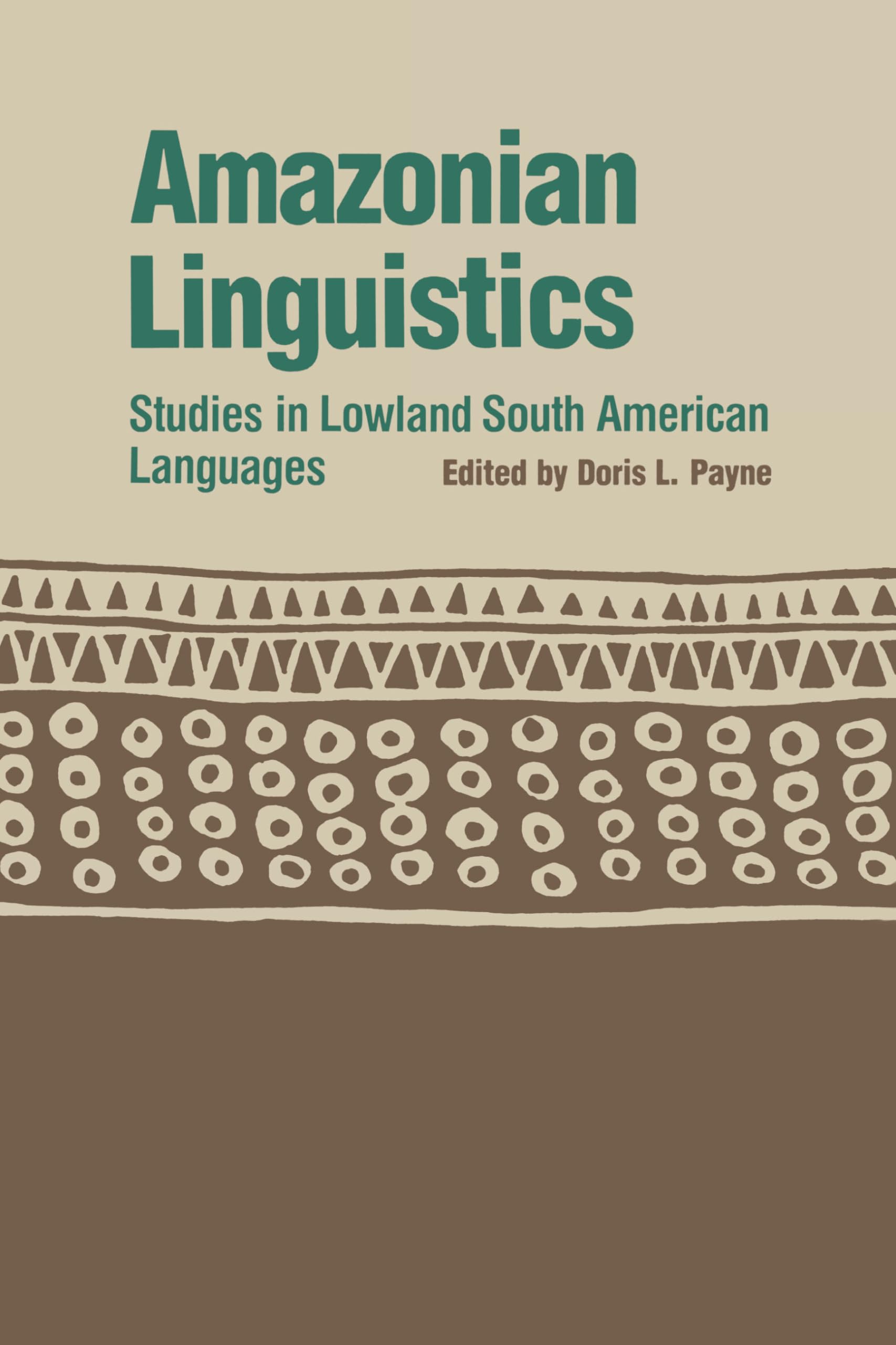 Amazonian Linguistics: Studies in Lowland South American Languages book