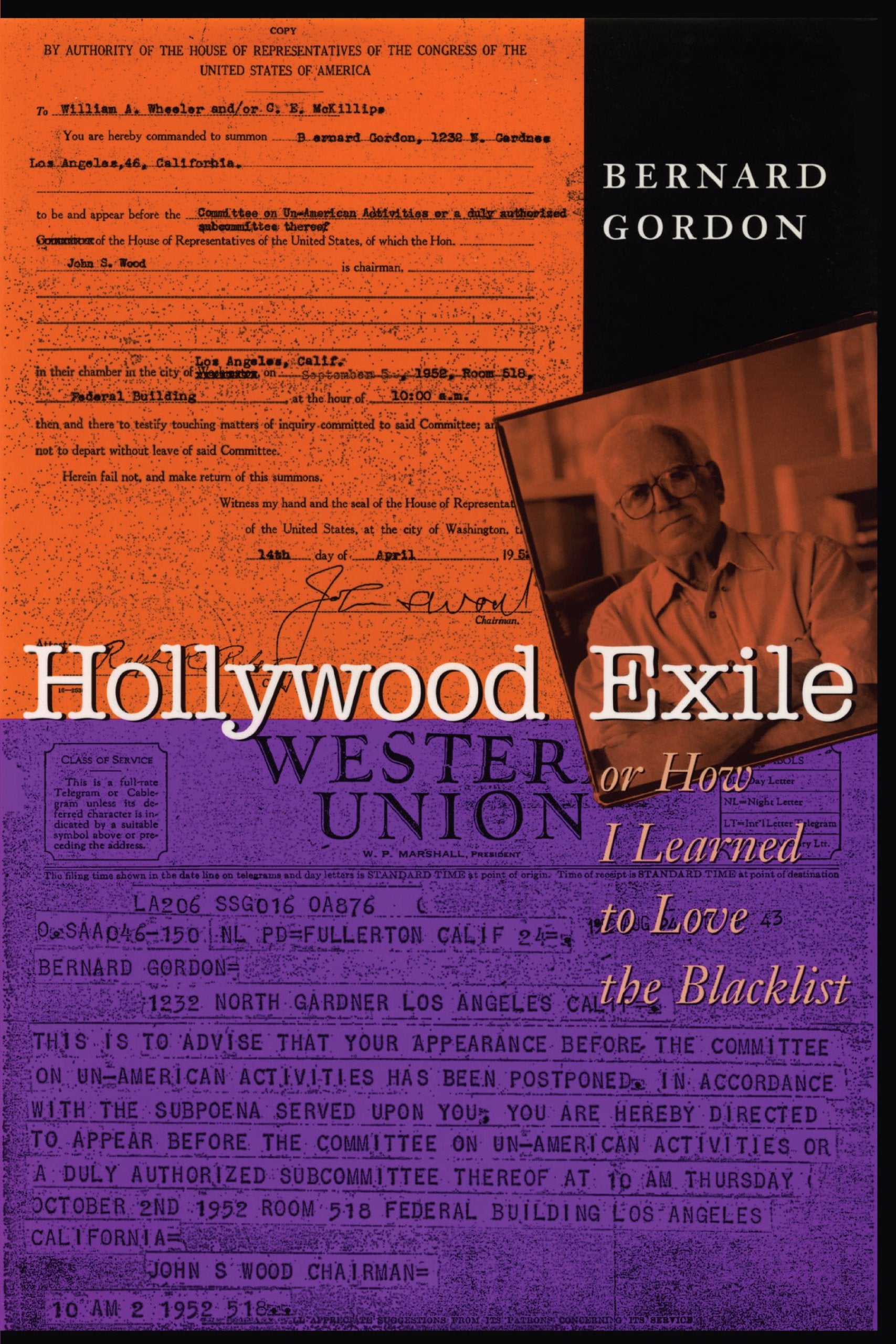 Hollywood Exile: Or How I Learned to Love the Blacklist book
