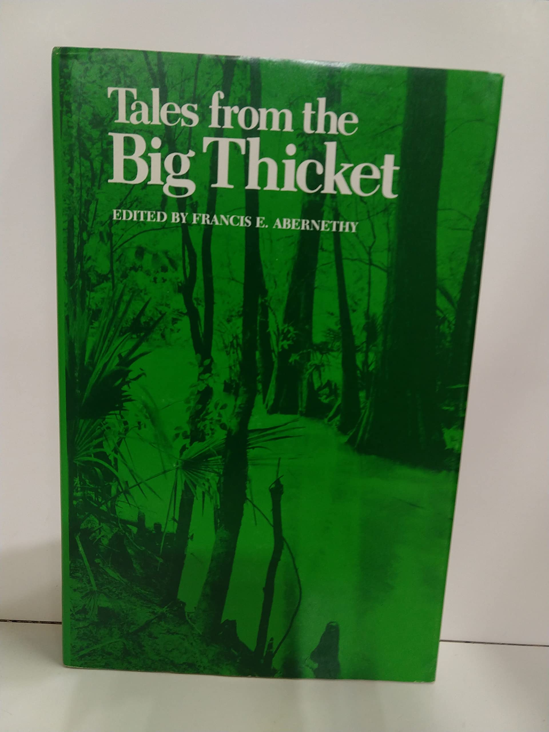 Tales of the Big Thicket Books