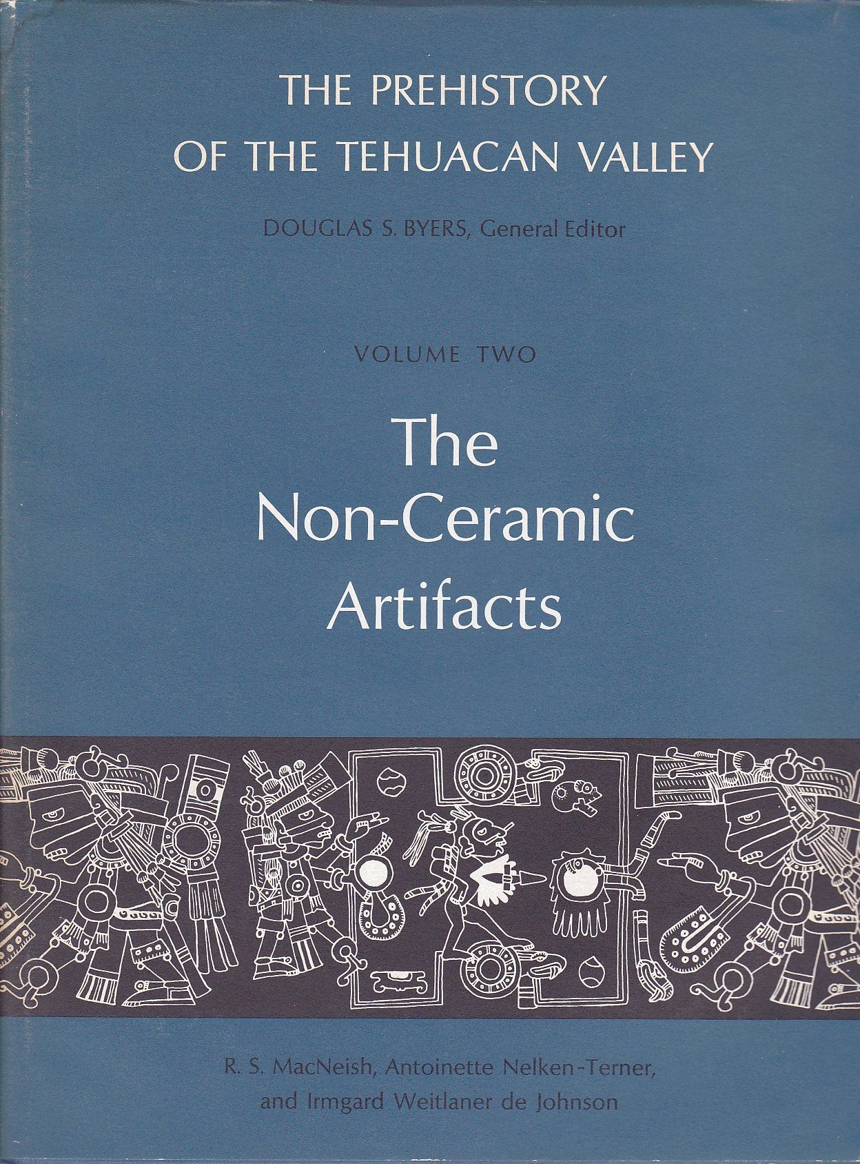 Prehistory of the Tehuacan Valley Books