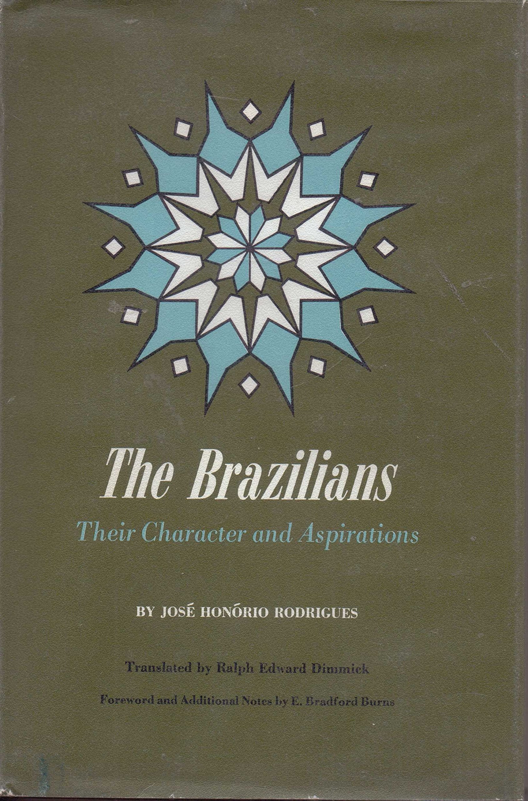 Brazilians (Pan America Series) Politics & History