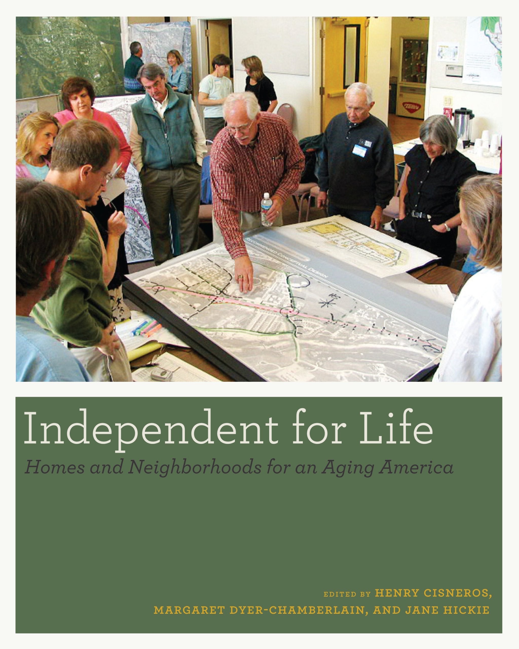 Independent for Life: Homes and Neighborhoods for an Aging America Medicine