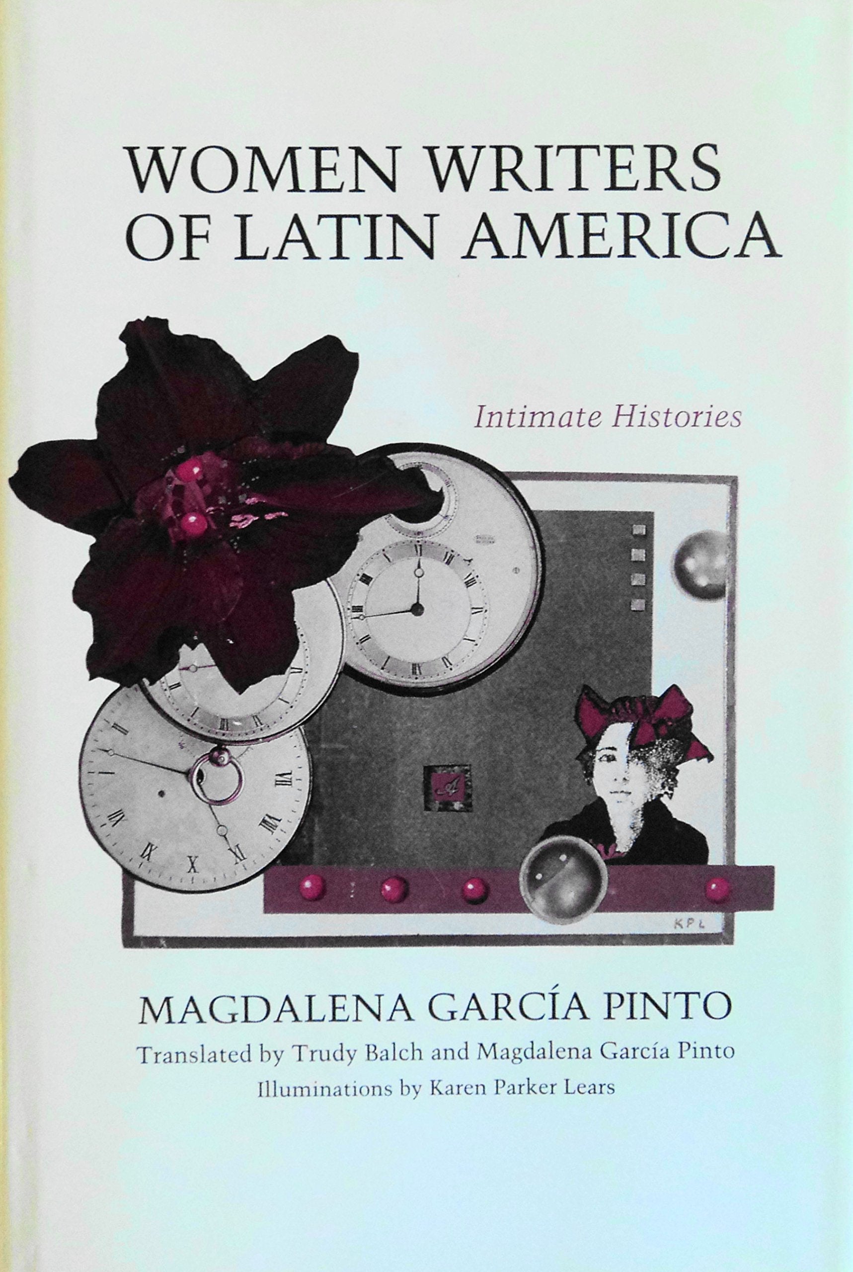 Women Writers of Latin America: Intimate Histories (Texas Pan American Series) Books