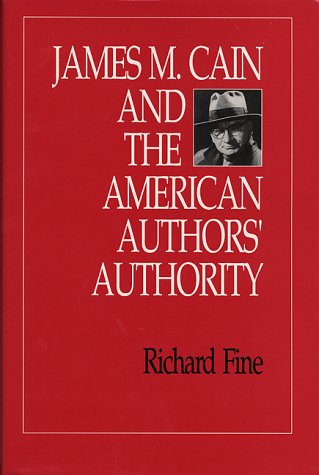 James M. Cain and the American Authors' Authority (American Studies Series) Contemporary literature