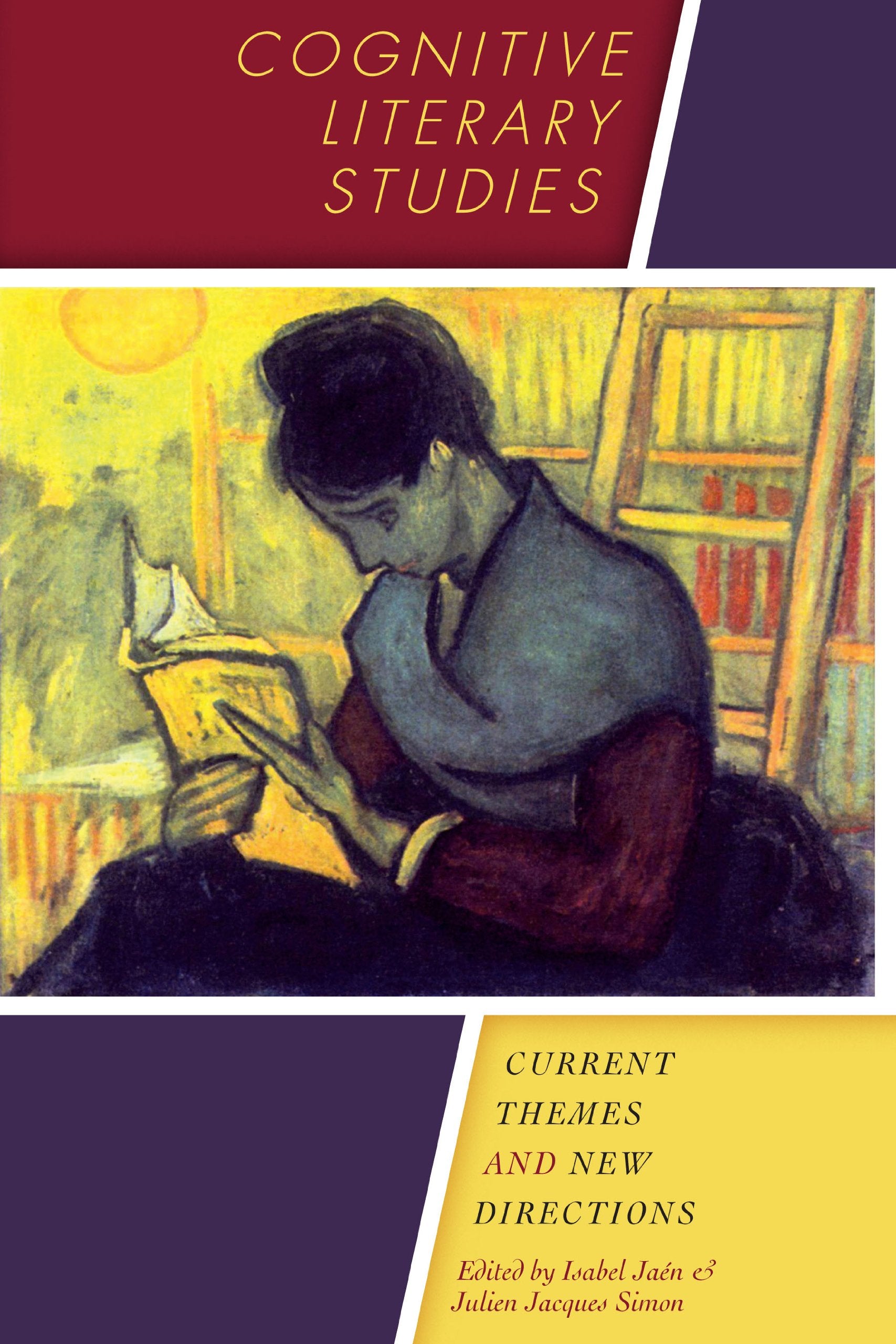Cognitive Literary Studies: Current Themes and New Directions book