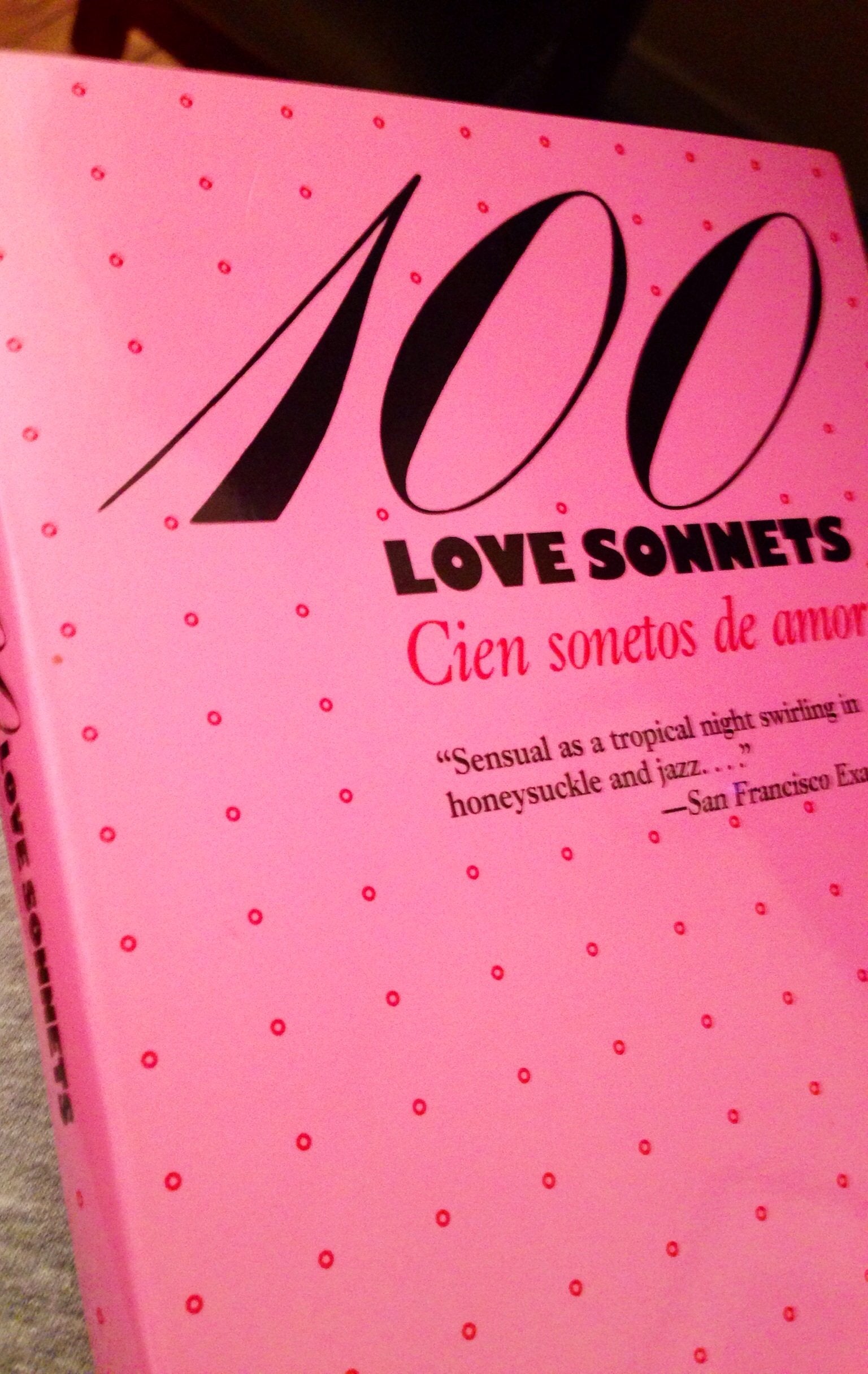 100 Love Sonnets. Cien sonetos de amor (Texas Pan American Series) Poetry