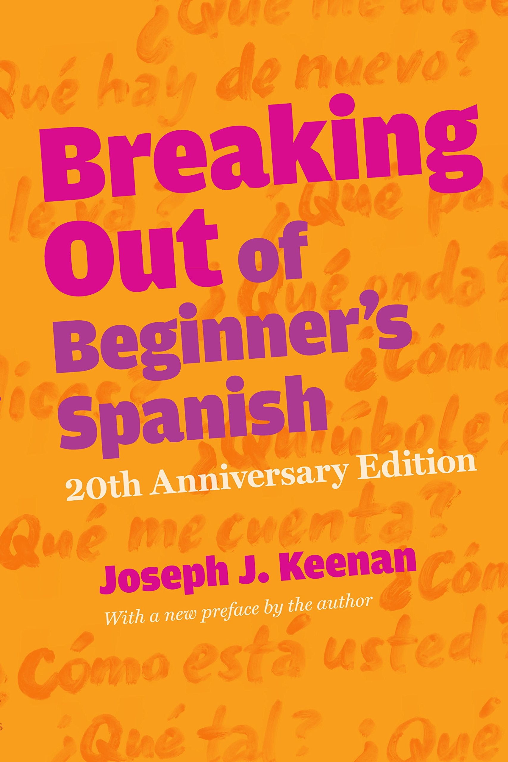 Breaking Out of Beginner's Spanish Foreign Languages ​​& Dictionaries