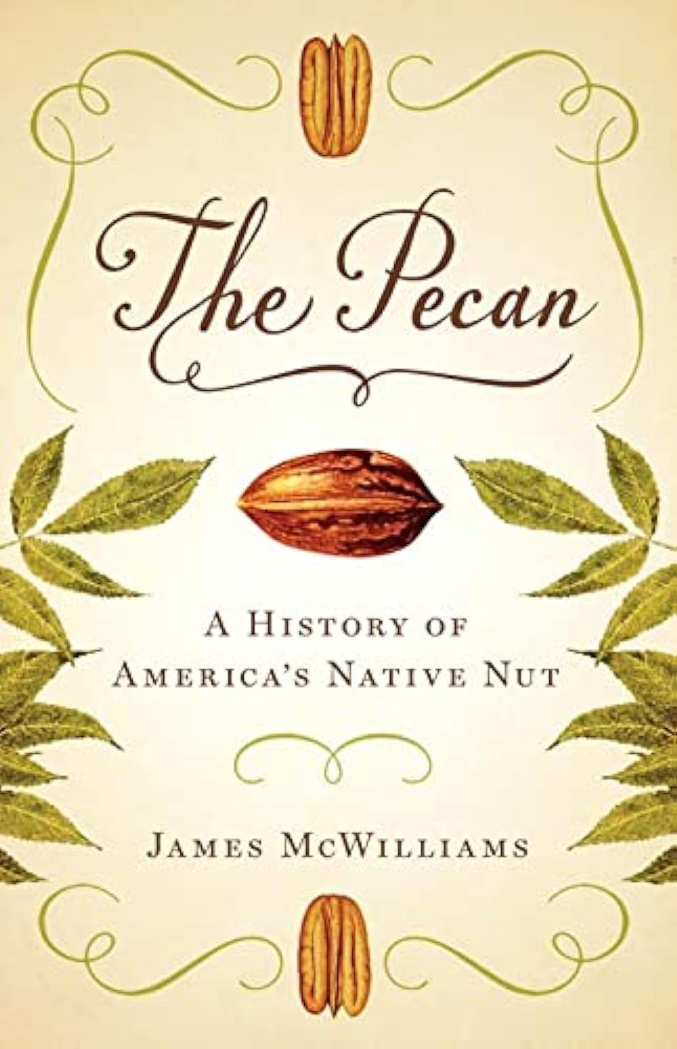 The Pecan: A History of America's Native Nut Mathematics